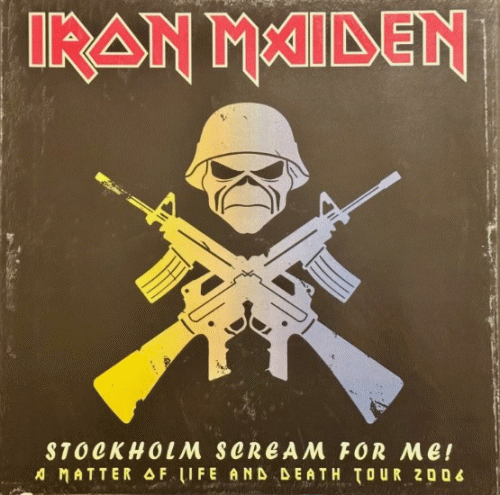 Iron Maiden (UK-1) : Stockholm Scream for Me !